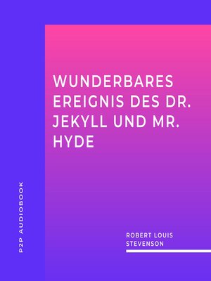 cover image of Wunderbares Ereignis des Dr. Jekyll und Mr. Hyde